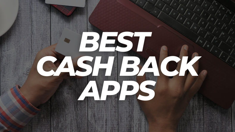 Best cash back apps